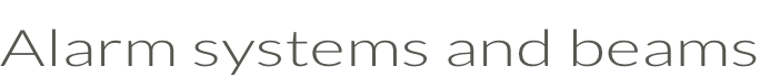 Alarm systems and beams